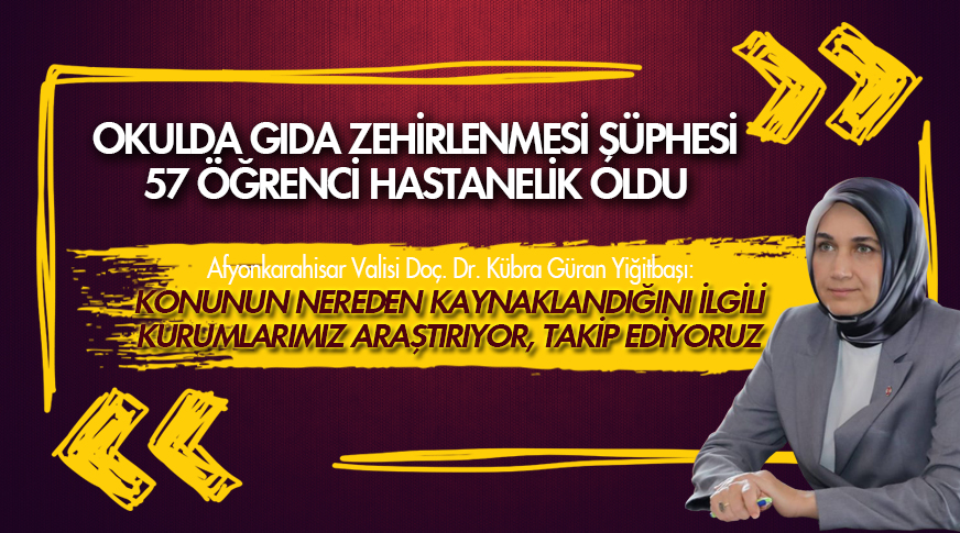 Okulda gıda zehirlenmesi şüphesi: 57 öğrenci hastanelik oldu